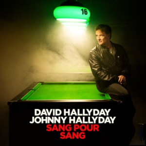 David Hallyday & Johnny Hallyday - Sang pour sang