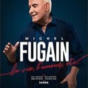 MICHEL FUGAIN - EN CONCERT