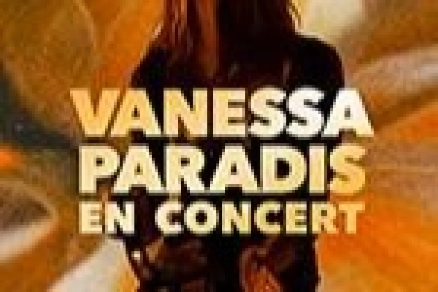 VANESSA PARADIS - EN CONCERT