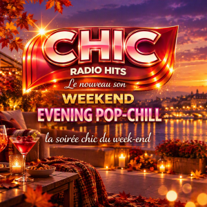 CHIC Weekend Evening Pop-Chill
