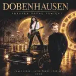 Dobenhausen - Forever Young Tonight