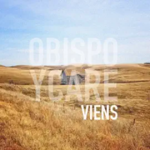 Obispo & Ycare - Viens