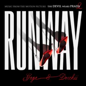 Lady Gaga & Doechii - Runway (from The Devil Wears Prasa)