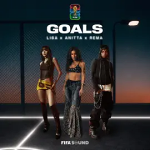 LISA, Anitta, Rema, FIFA Sound - Goals (FIFA World Cup 2026)
